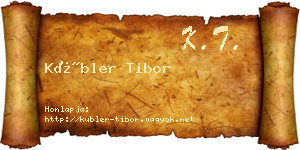 Kübler Tibor névjegykártya